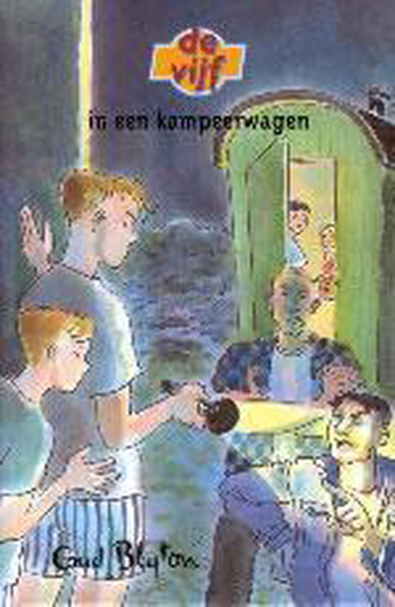 De Vijf 5 in een kampeerwagen / De Vijf serie / 5