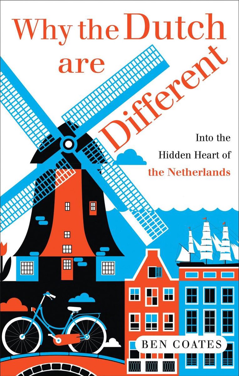 Why The Dutch Are Different