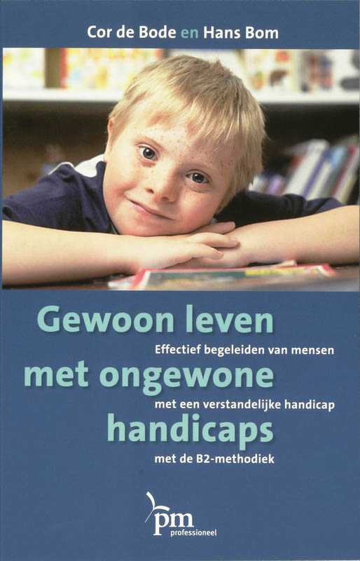 Gewoon leven met ongewone handicaps / PM-reeks