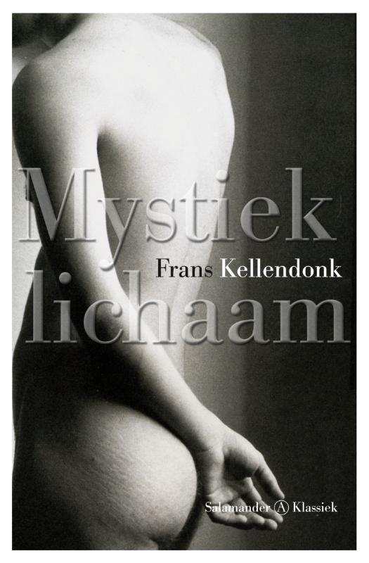 Mystiek lichaam / Salamander Klassiek