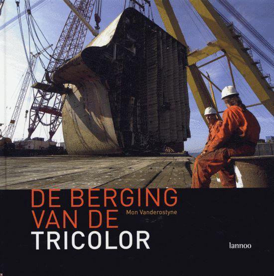 De Berging Van De Tricolor