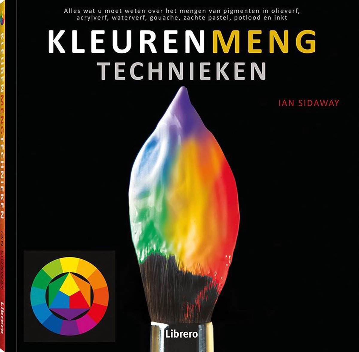 Kleurenmengtechnieken (pb) | Ian Sidaway