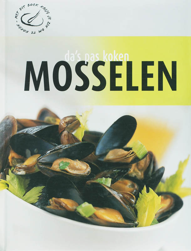 Mosselen / Da's pas koken