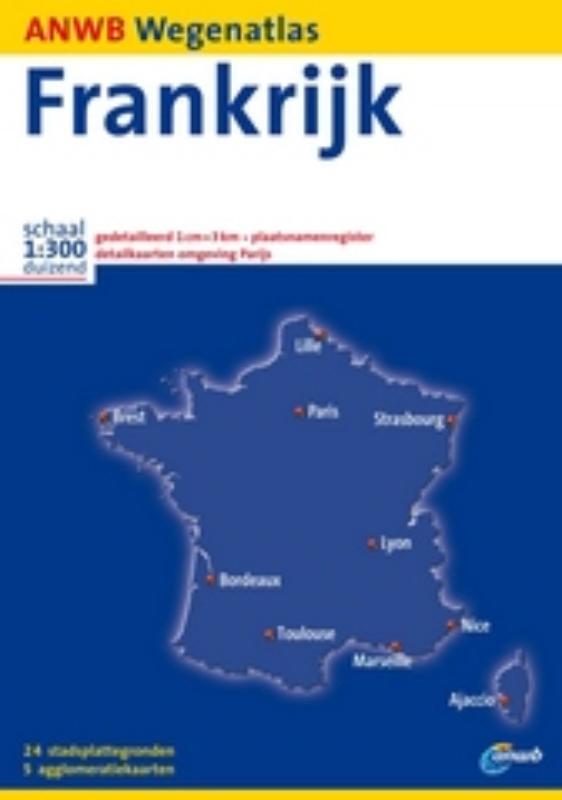 Frankrijk / ANWB wegenatlas