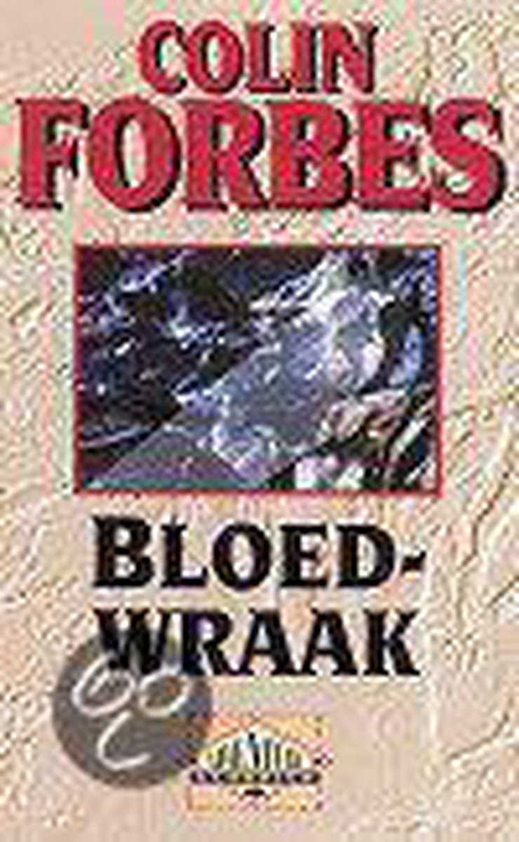 Bloedwraak / Adventure classics