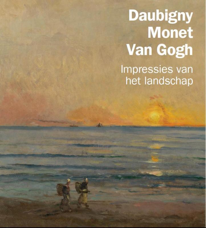 Daubigny, Monet, Van Gogh