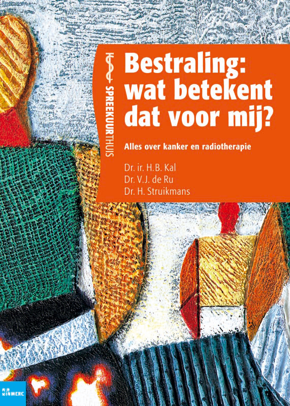 Bestraling : Wat Betekent Dat Voor Mij ?