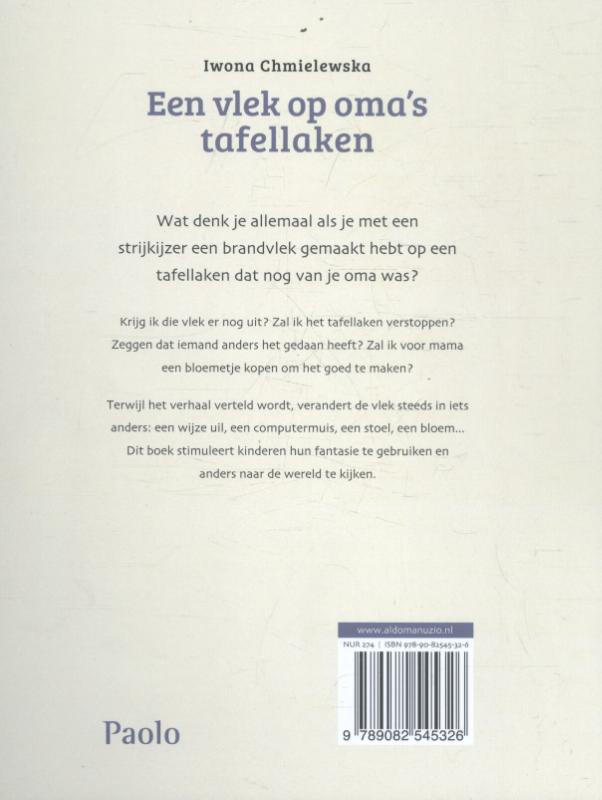 Een vlek op oma's tafellaken achterkant