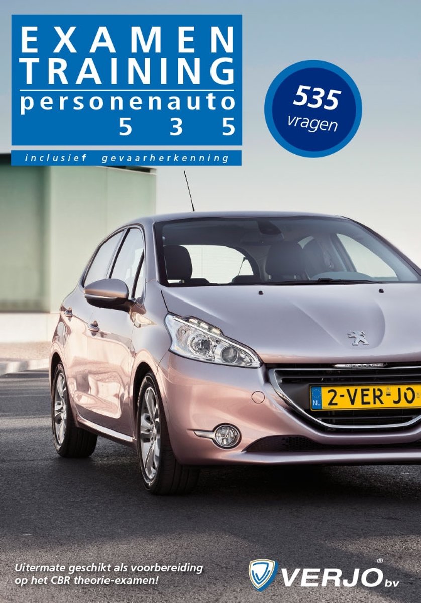 Theorie examen rijbewijs B 535 vragen personenauto Examentraining - 35e druk januari 2016