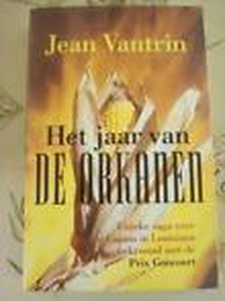 Het jaar van de orkanen