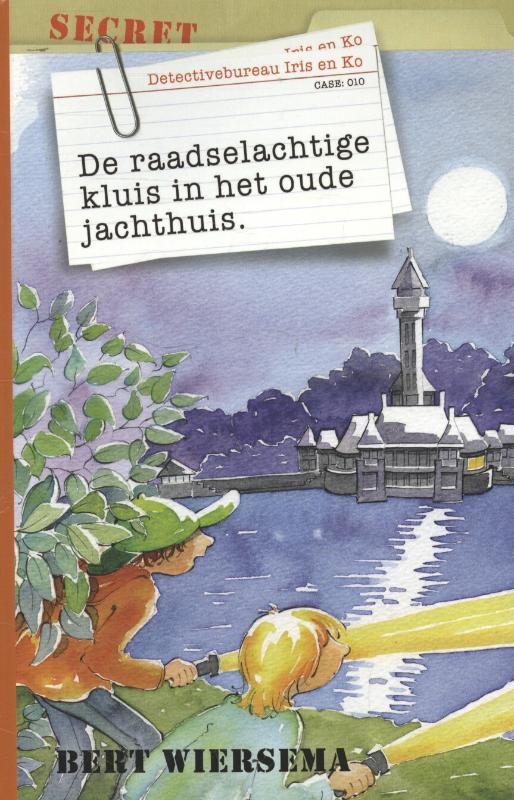 De raadselachtige kluis in het oude jachthuis / Detectivebureau Iris en Ko / 10