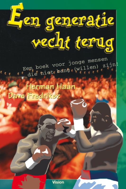 Generatie vecht terug, een
