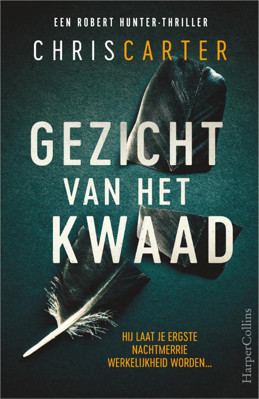 Gezicht van het kwaad / Robert Hunter / 2