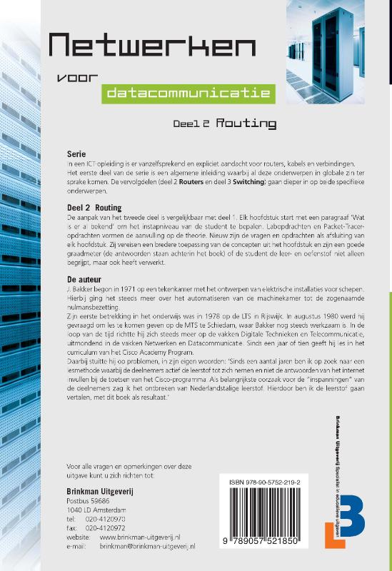 Netwerken voor datacommunicatie 2 - Netwerken voor datacommunicatie deel 2 Routing achterkant