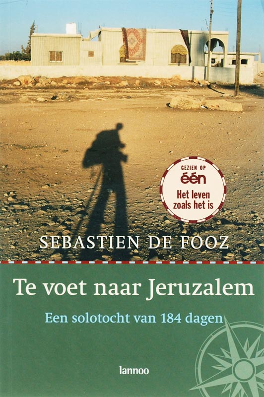 Te Voet Naar Jeruzalem