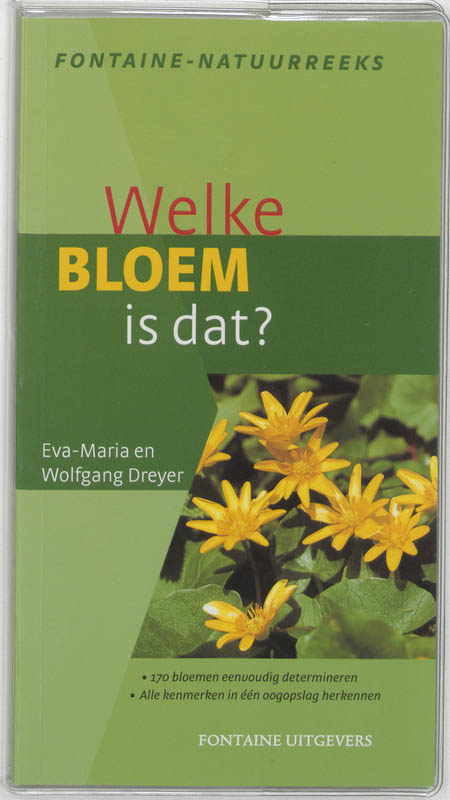 Welke bloem is dat?