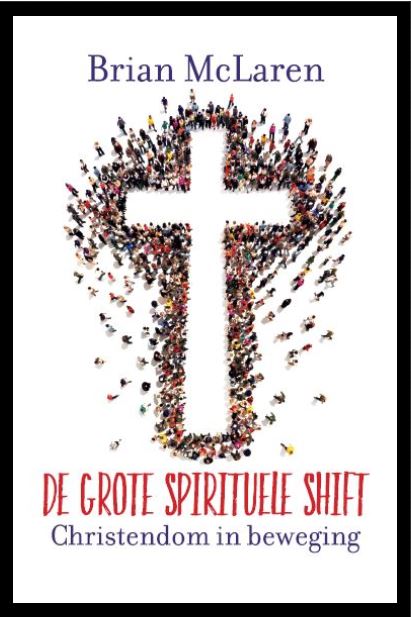 De grote spirituele shift