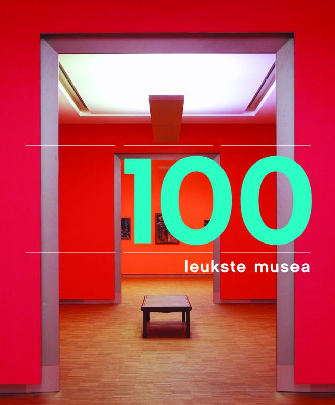 De 100 leukste musea