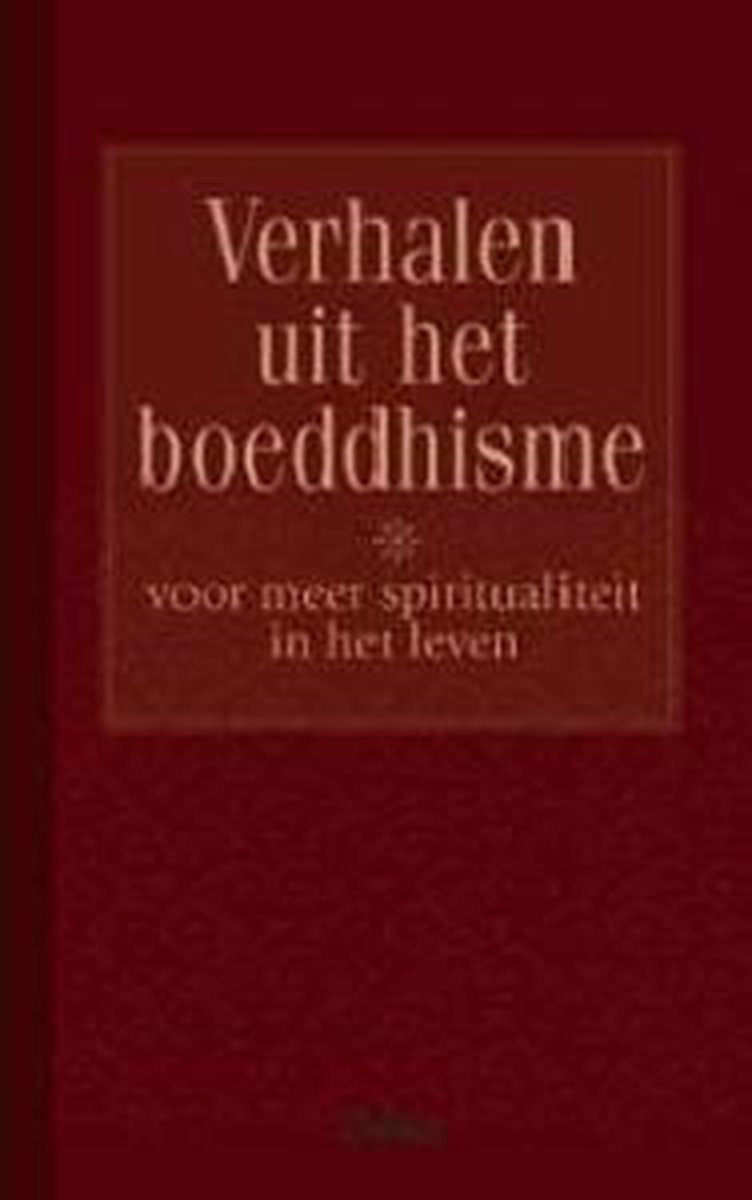 Verhalen Uit Het Boeddhisme