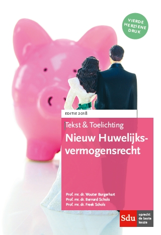 Nieuw huwelijksvermogensrecht / 2018 / Tekst & Toelichting