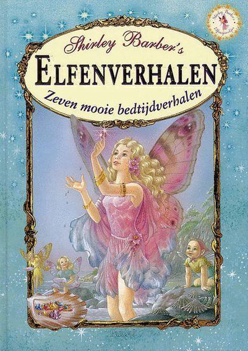 Shirley Barber S Elfensprookje - Elfenverhalen