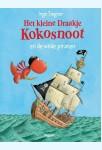 De wilde piraten / Het kleine draakje Kokosnoot