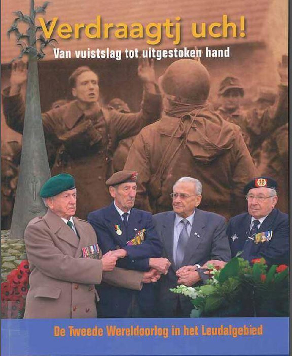 "Verdraagtj uch" - Van vuistslag tot uitgestoken hand