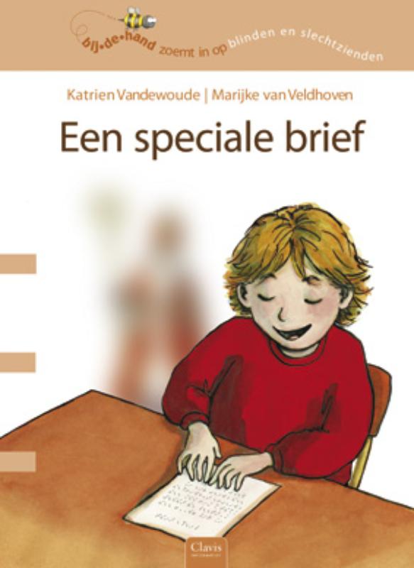 Een speciale brief / Blindheid / Bij de hand
