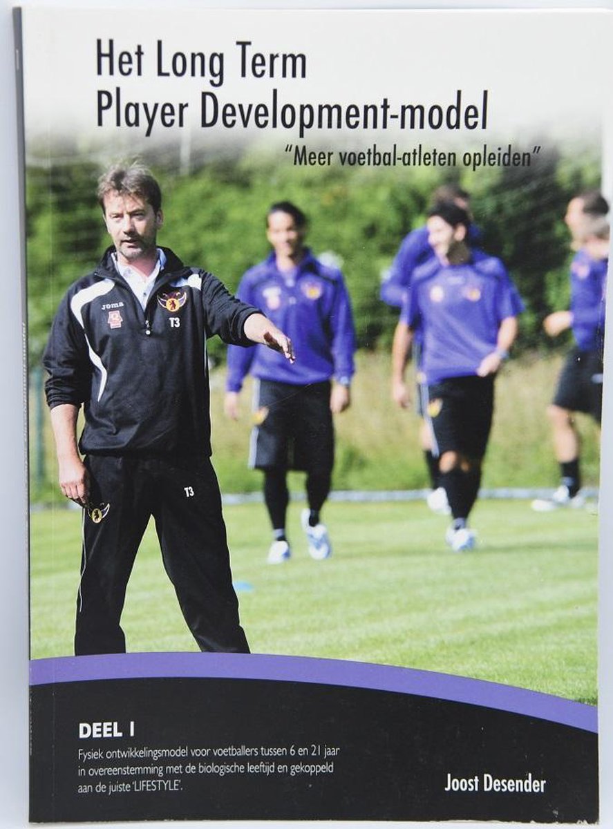 Long term player development: atletiseren van voetballers