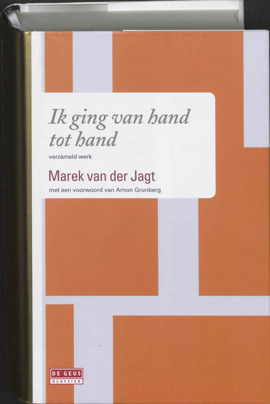 Ik ging van hand tot hand / De Geus Klassiek