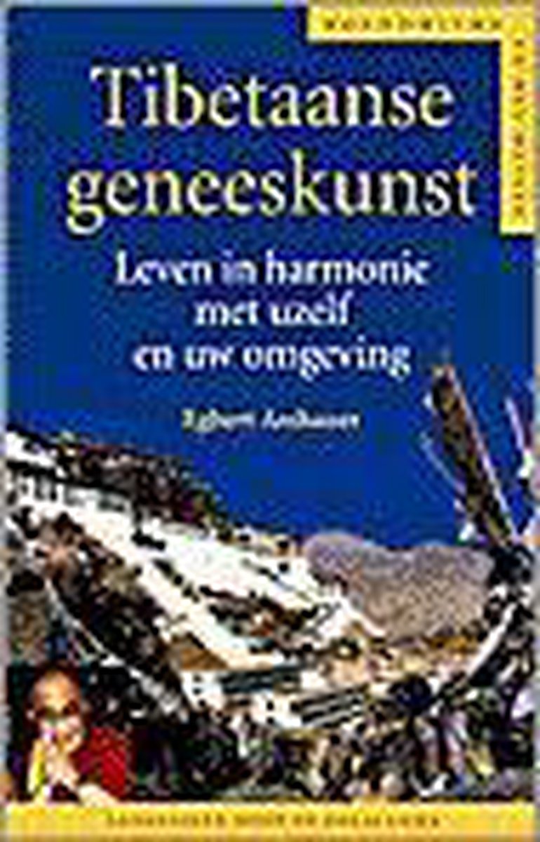 Tibetaanse geneeskunde / Boeddhisme en het Westen