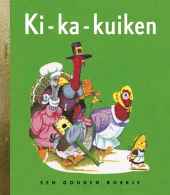Ki-ka-kuiken / Gouden Boekjes