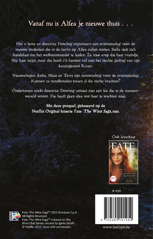 De eerste vonk / Fate: The Winx Saga achterkant