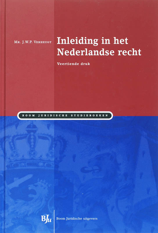 Inleiding in het Nederlandse recht / Boom Juridische studieboeken