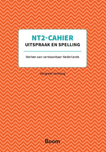 Uitspraak en spelling / NT2-Cahiers