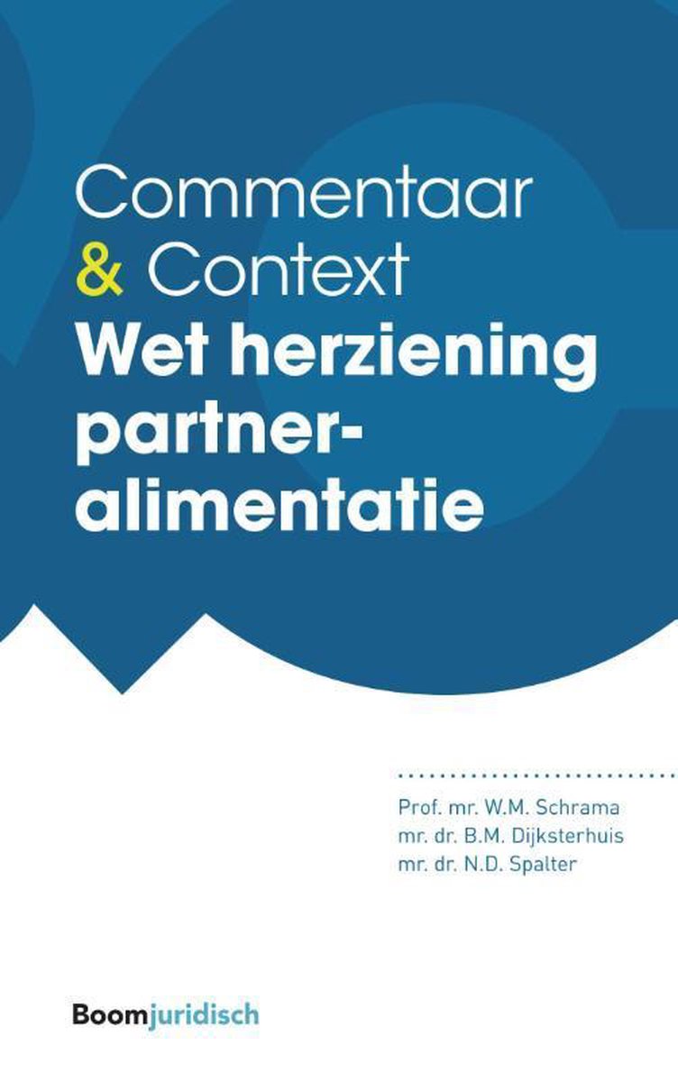 Wet herziening partneralimentatie / Commentaar & Context