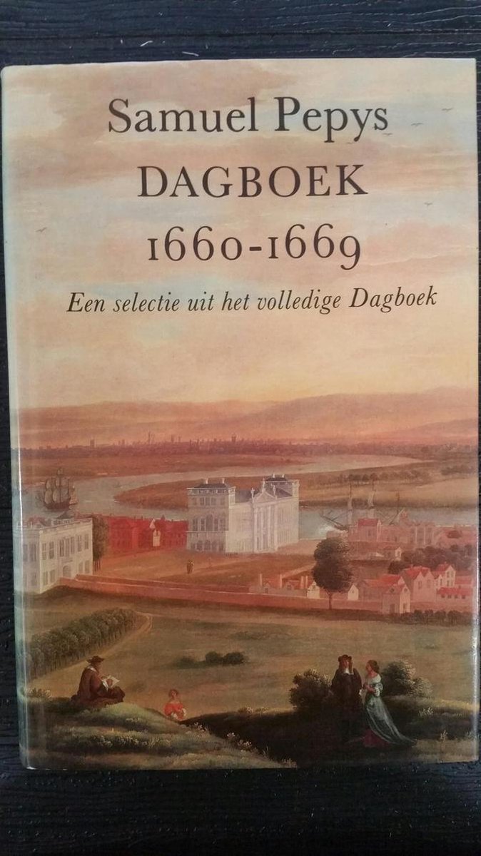 Samuel Pepys Dagboek 1660-1669