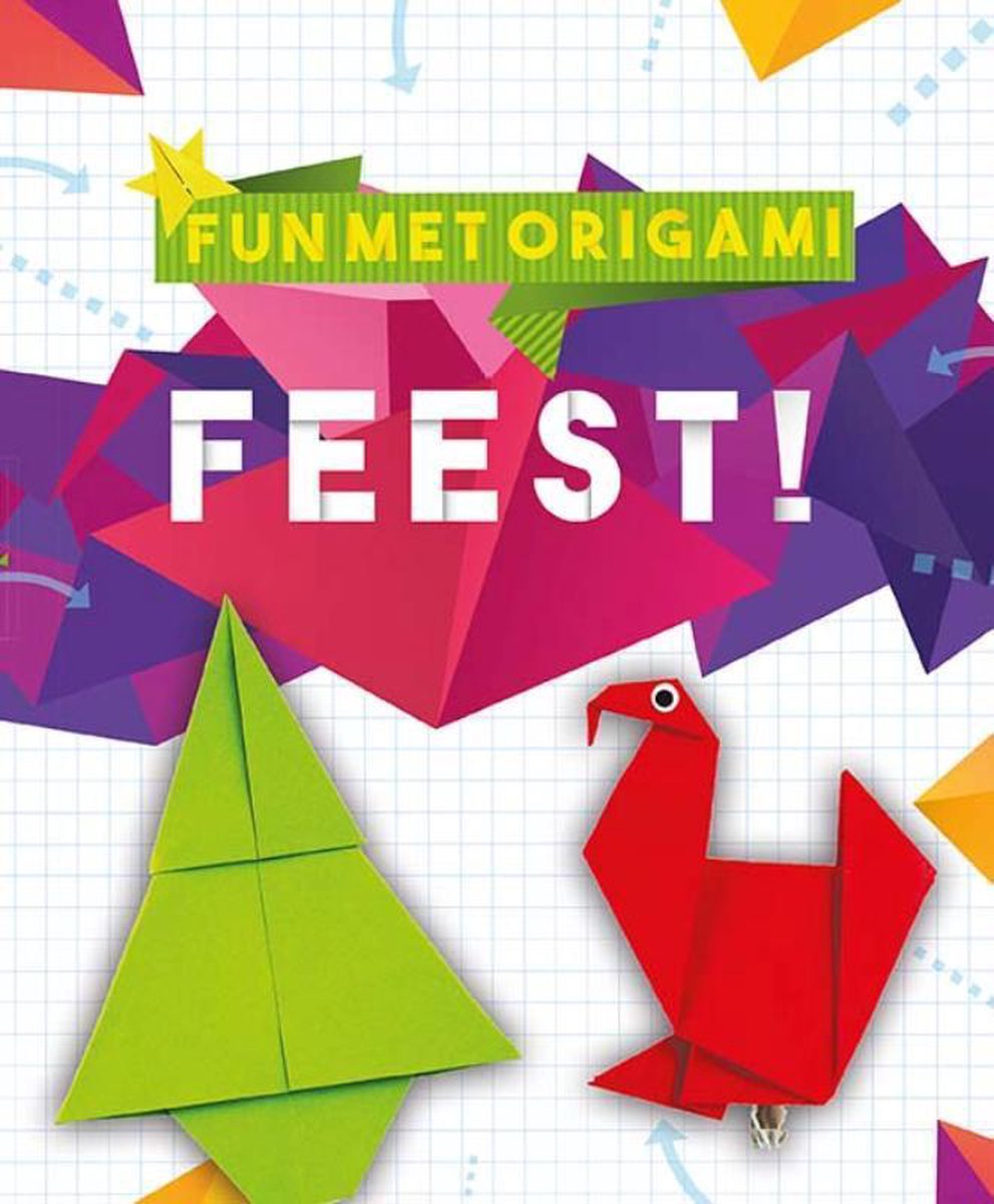 Feest! / Fun met origami