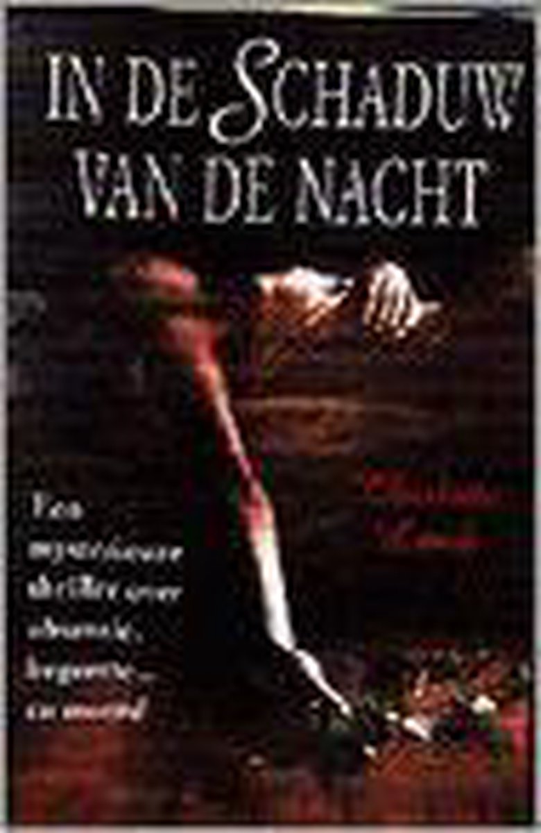 In de schaduw van de nacht