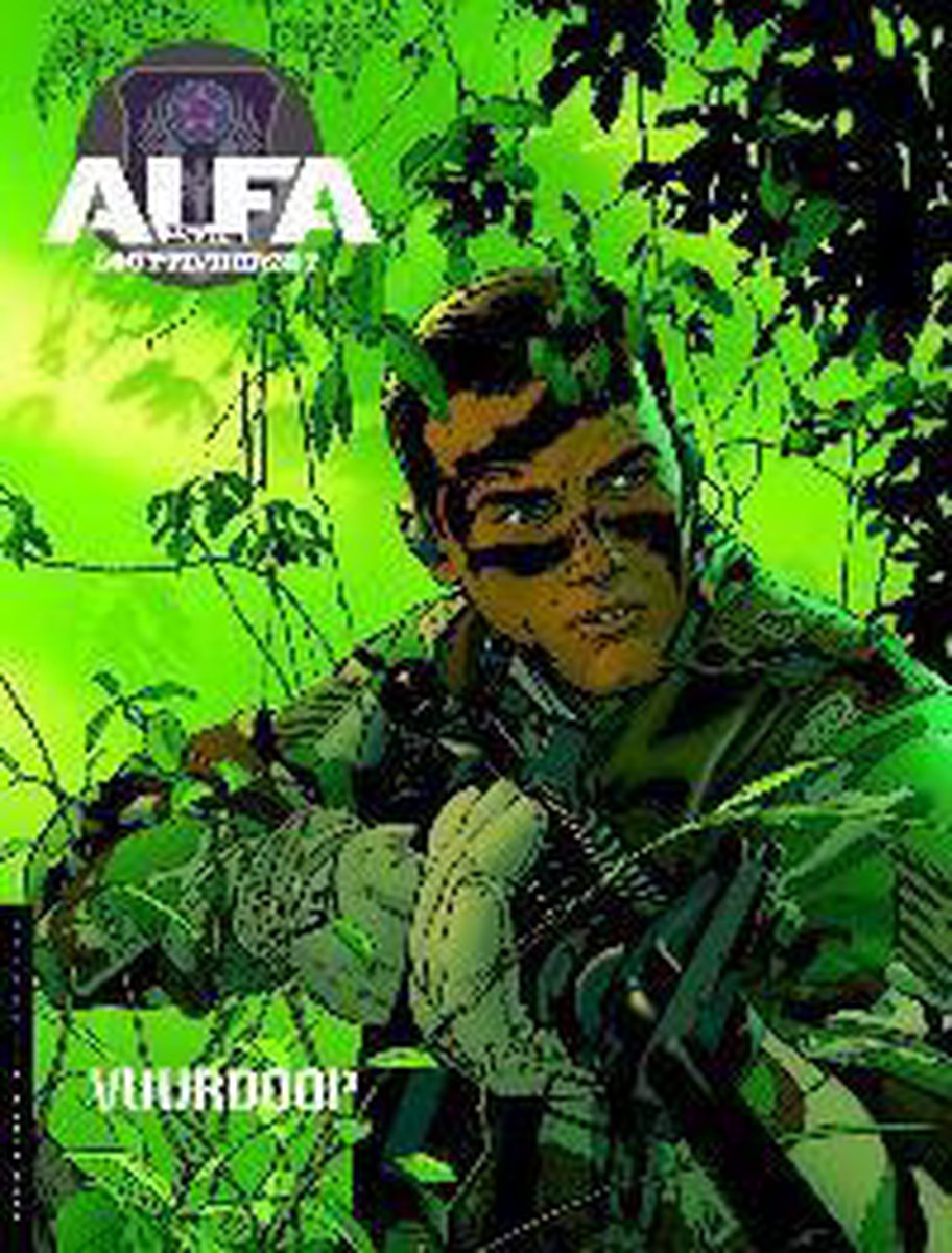 Alfa - eerste wapenfeiten 01. vuurdoop