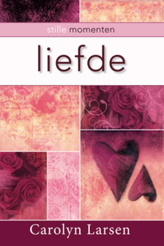 Liefde / Stille momenten