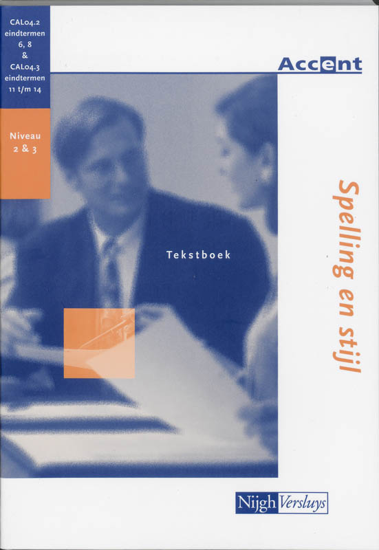 Spelling en stijl / Tekstboek / Accent