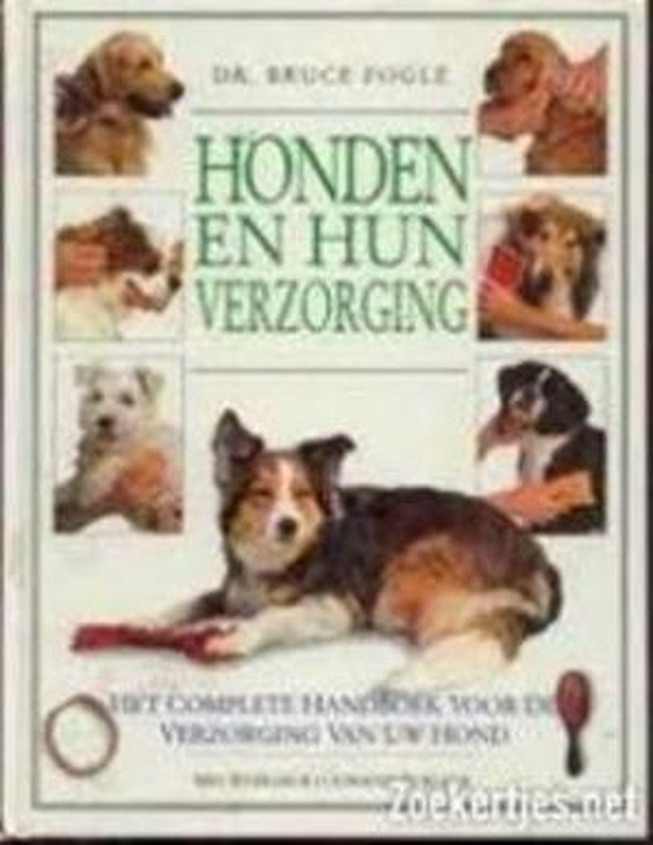 Honden en hun verzorging