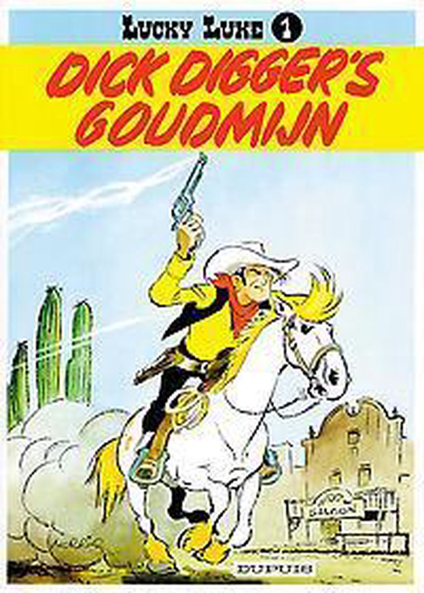 Dick Diggers goudmijn / Lucky Luke / 1