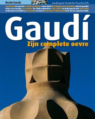Gaudi - zijn complete oevre