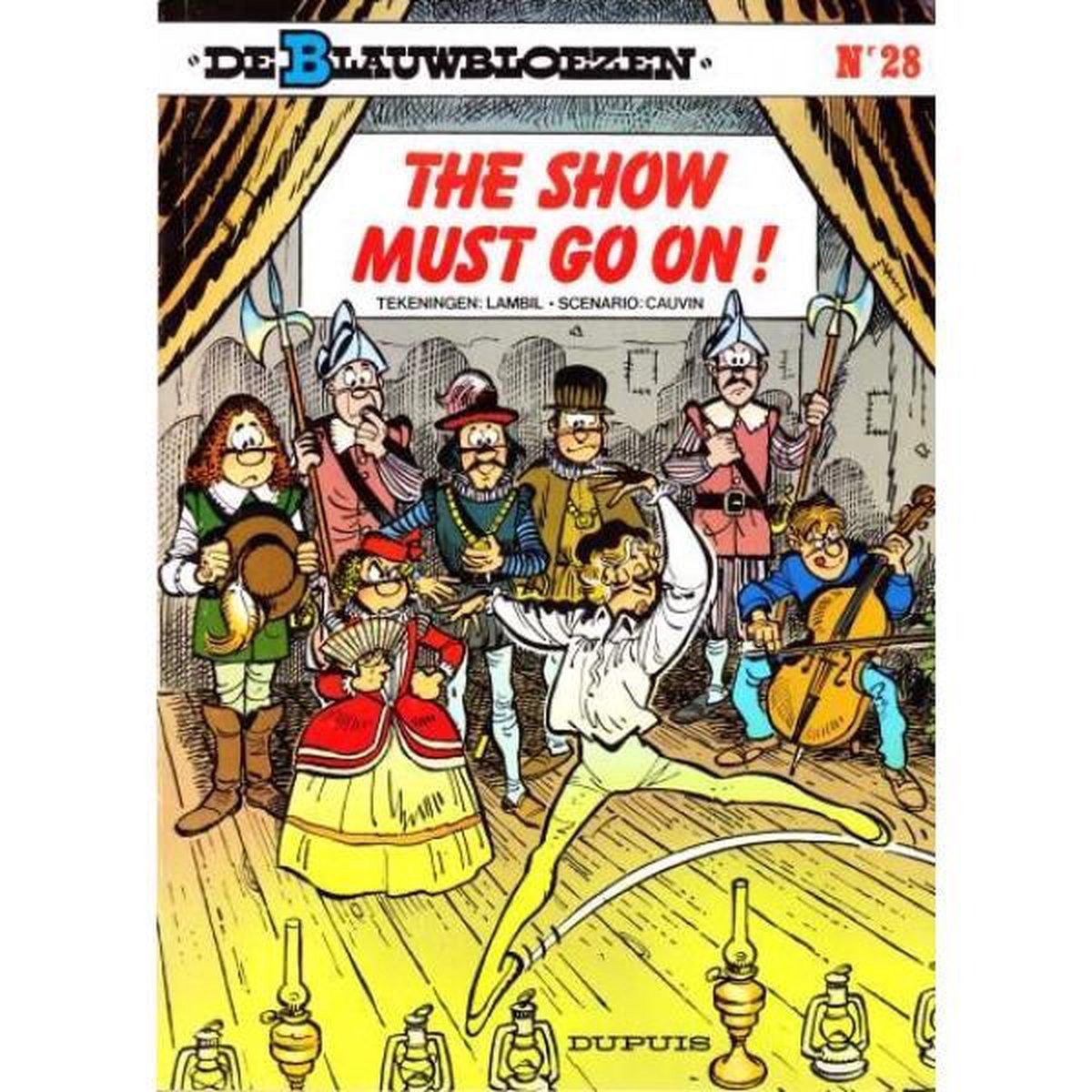 Show must go on / De Blauwbloezen