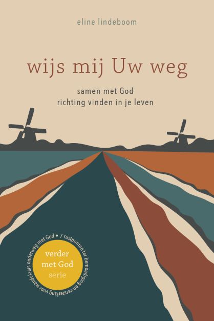 Wijs mij Uw weg / Verder met God / 2