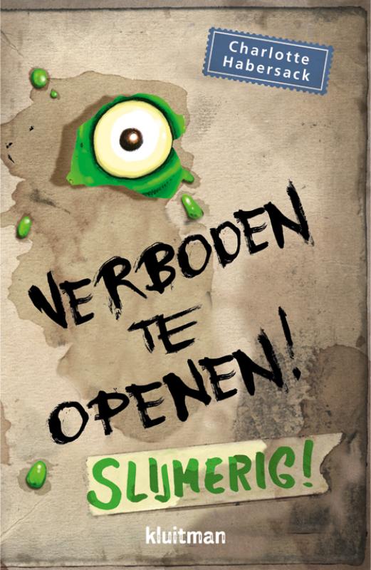 Slijmerig! / Verboden te openen