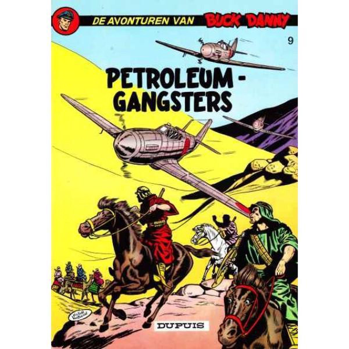 De petroleumgangsters / Buck Danny / 9