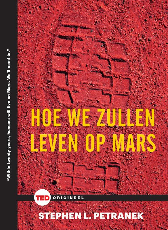 Hoe we zullen leven op Mars / TED-boeken
